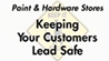 Keeping Your Customers Lead Safe